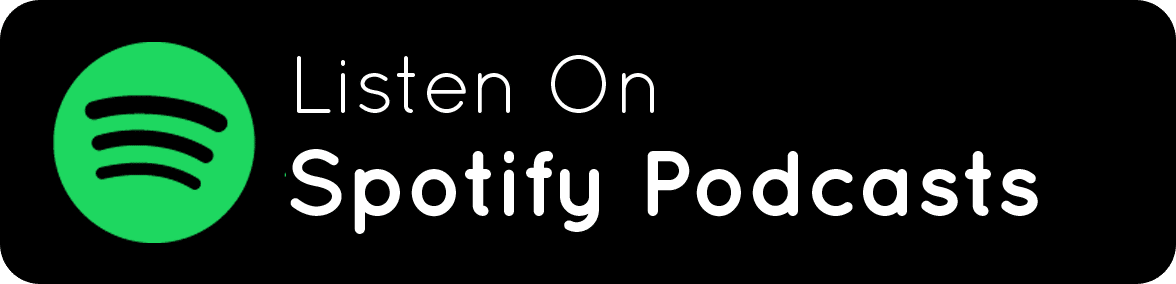 Listen on Spotify podcast button