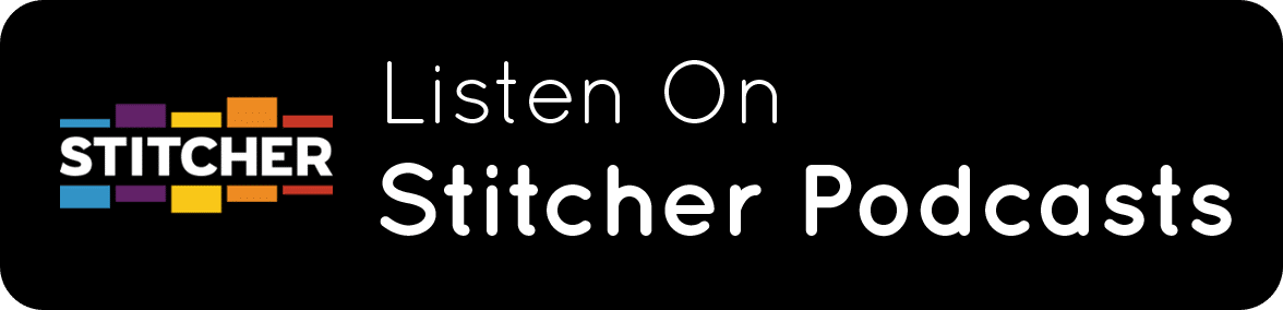 Listen on Stitcher podcast button