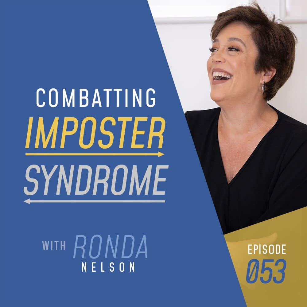 Imposter Syndrome Ronda Nelson