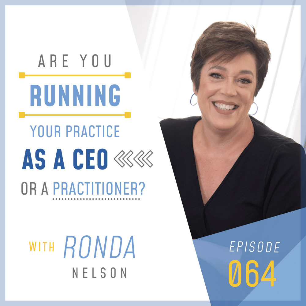 running-your-practice-ceo-ronda-nelson