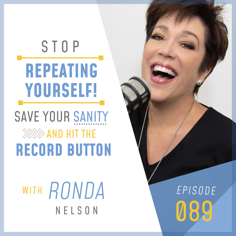 save-your-sanity-and-hit-the-record-button-ronda-nelson