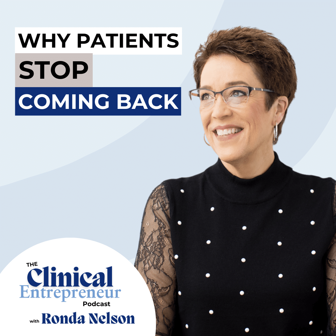 E302 Why Patients Stop Coming Back Graphic